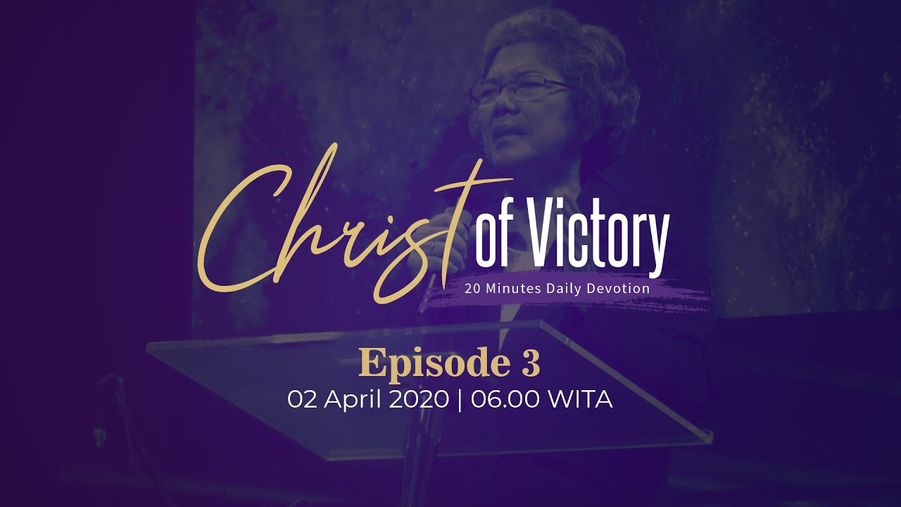 christ of victory episode 03