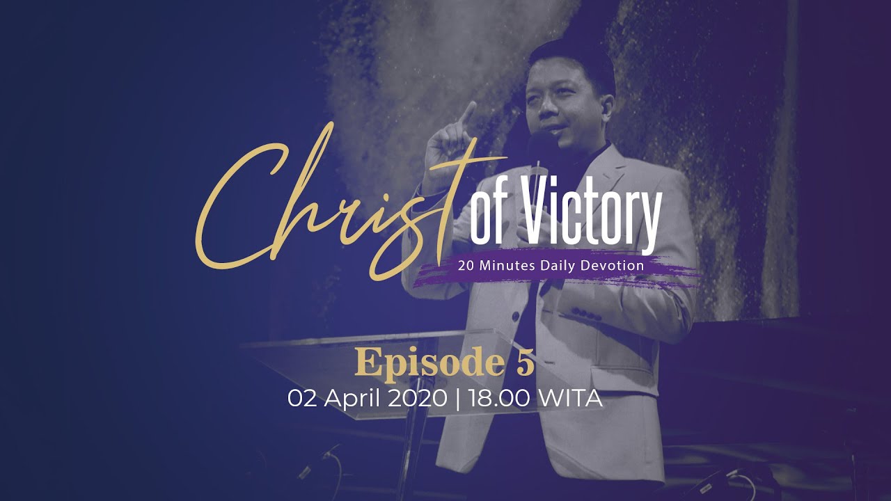 christ of victory episode 05