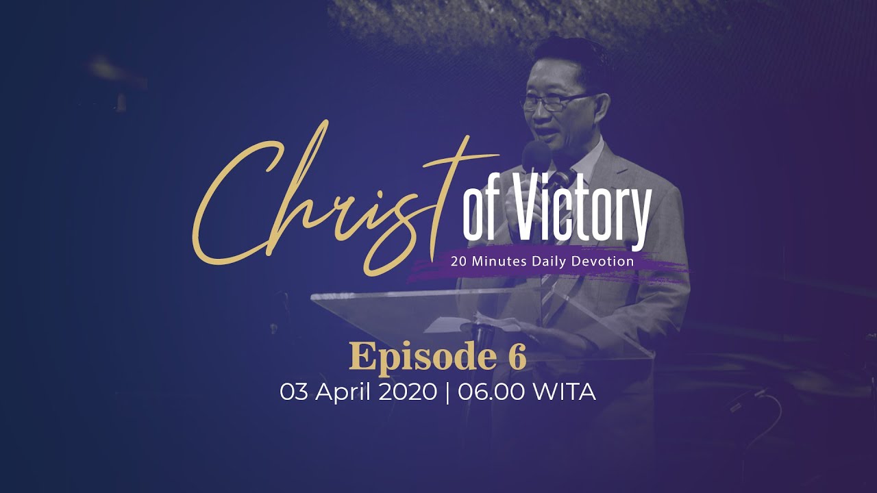 christ of victory episode 06