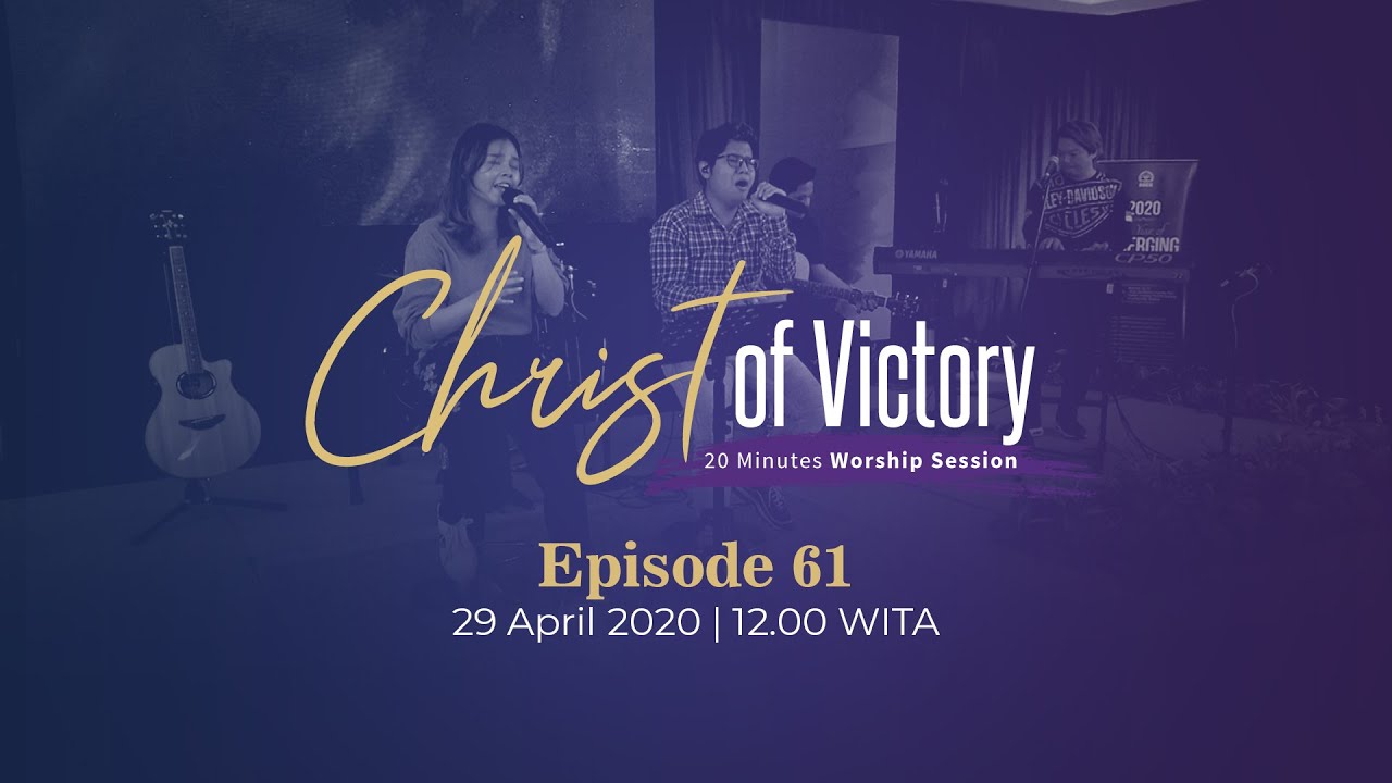 CHRIST of Victory Episode 61
