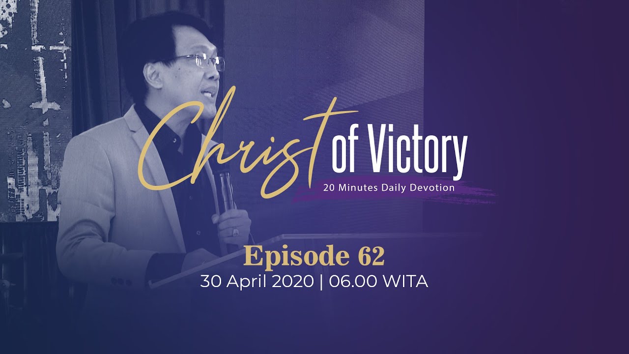 CHRIST of Victory Episode 62