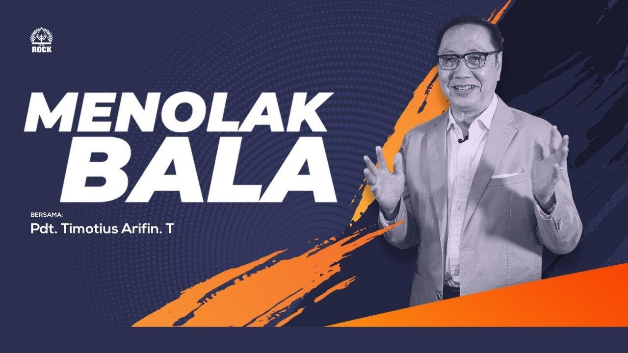 Pdt. Timotius Arifin - Menolak Bala