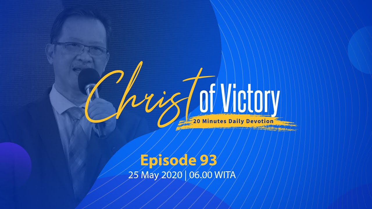 CHRIST of Victory Episode 93