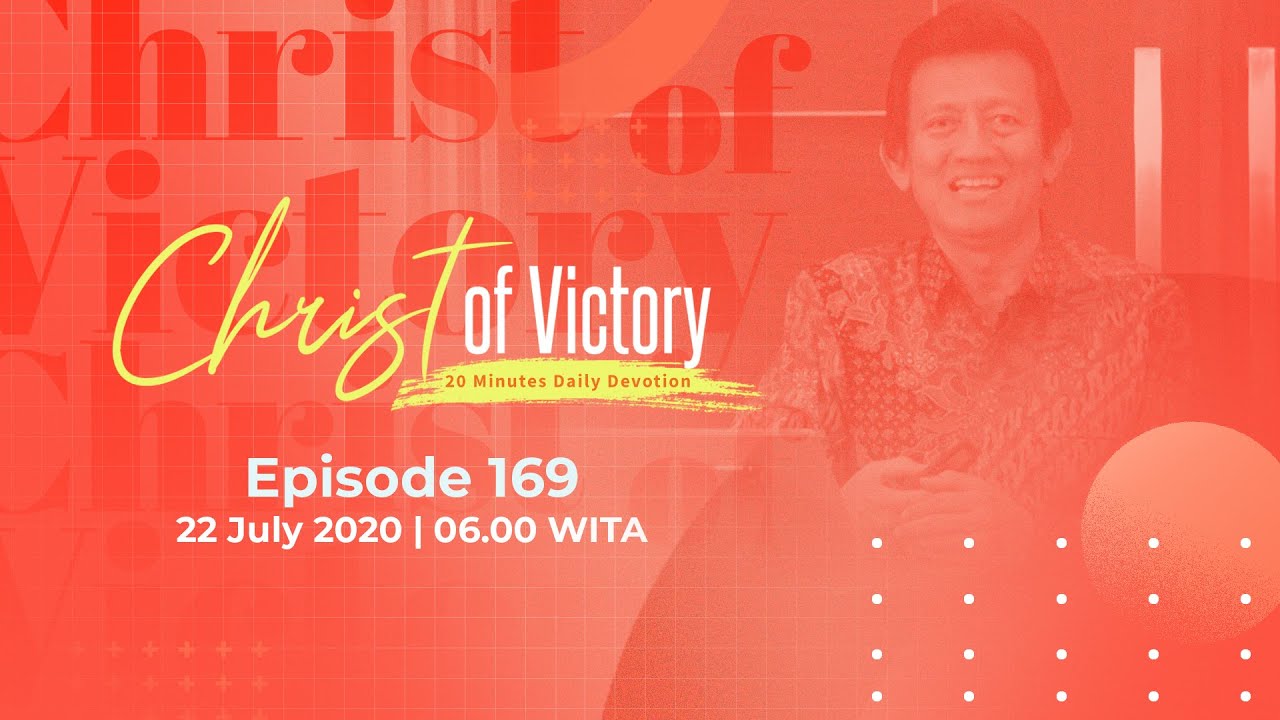 CHRIST of Victory Episode 169