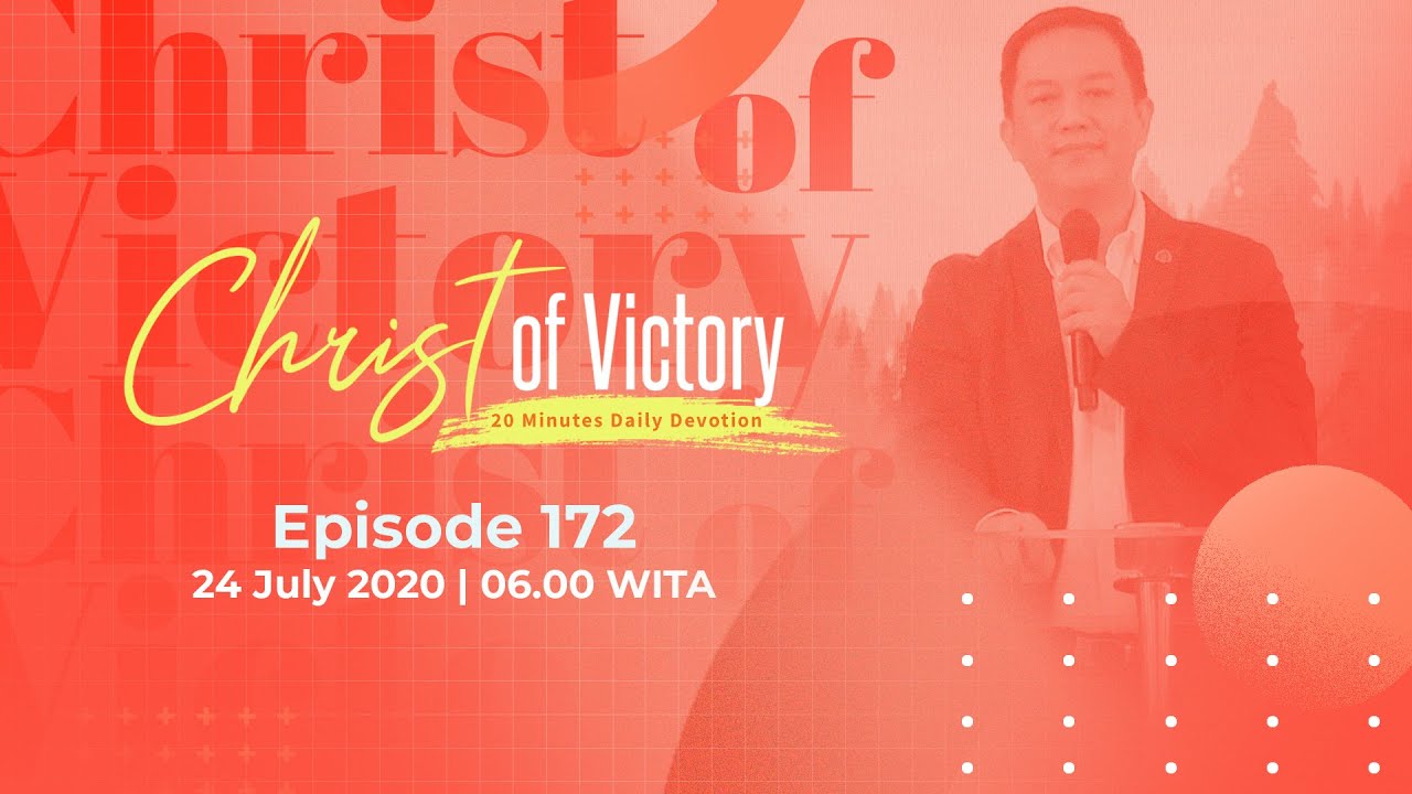 CHRIST of Victory Episode 172