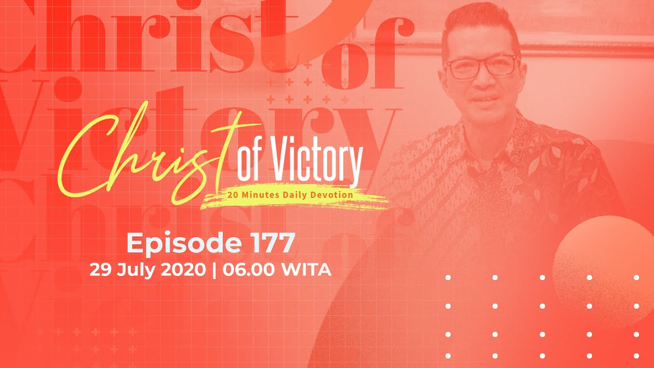 CHRIST of Victory Episode 177