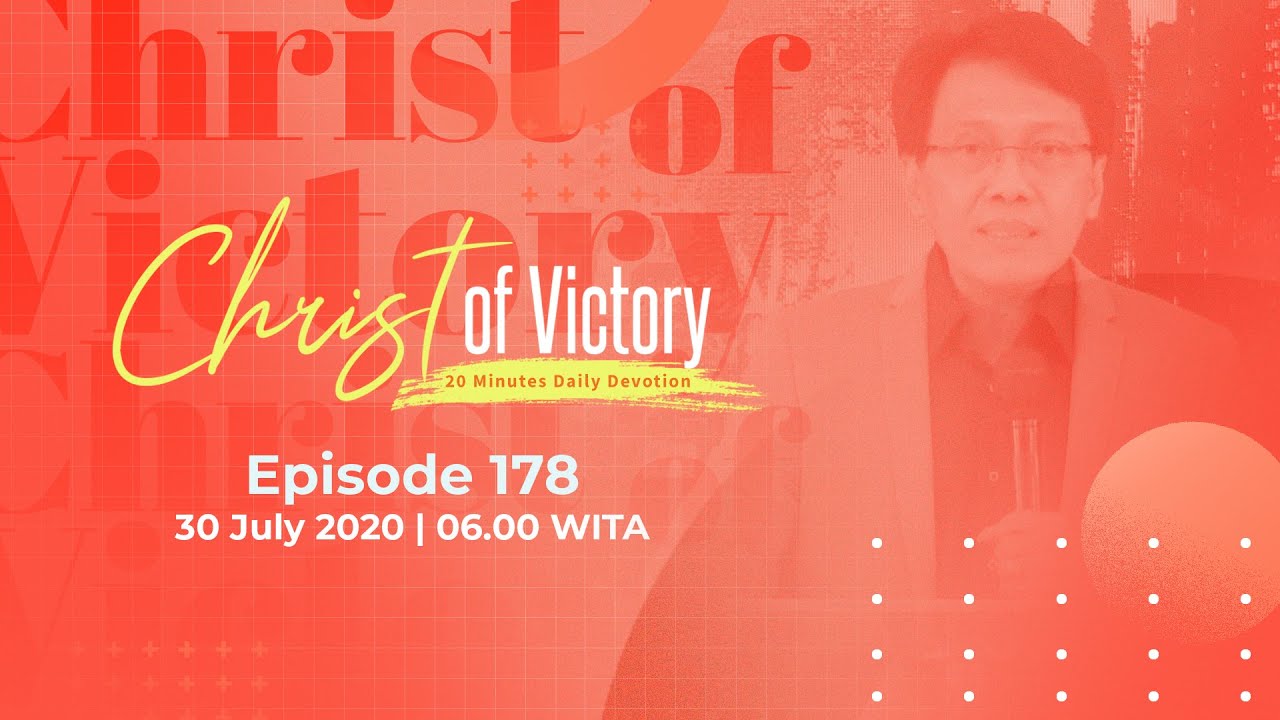 CHRIST of Victory Episode 178