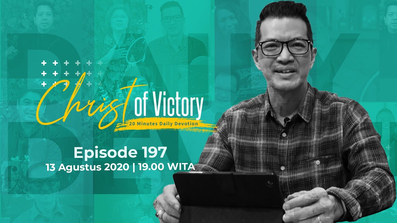 CHRIST of Victory Episode 197