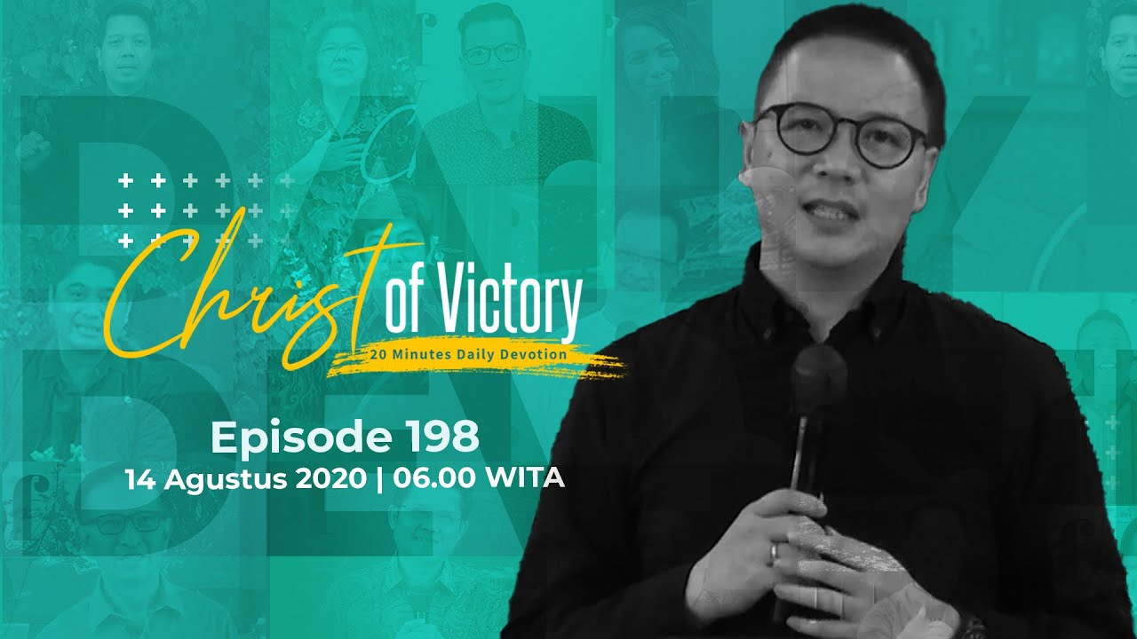 CHRIST of Victory Episode 198