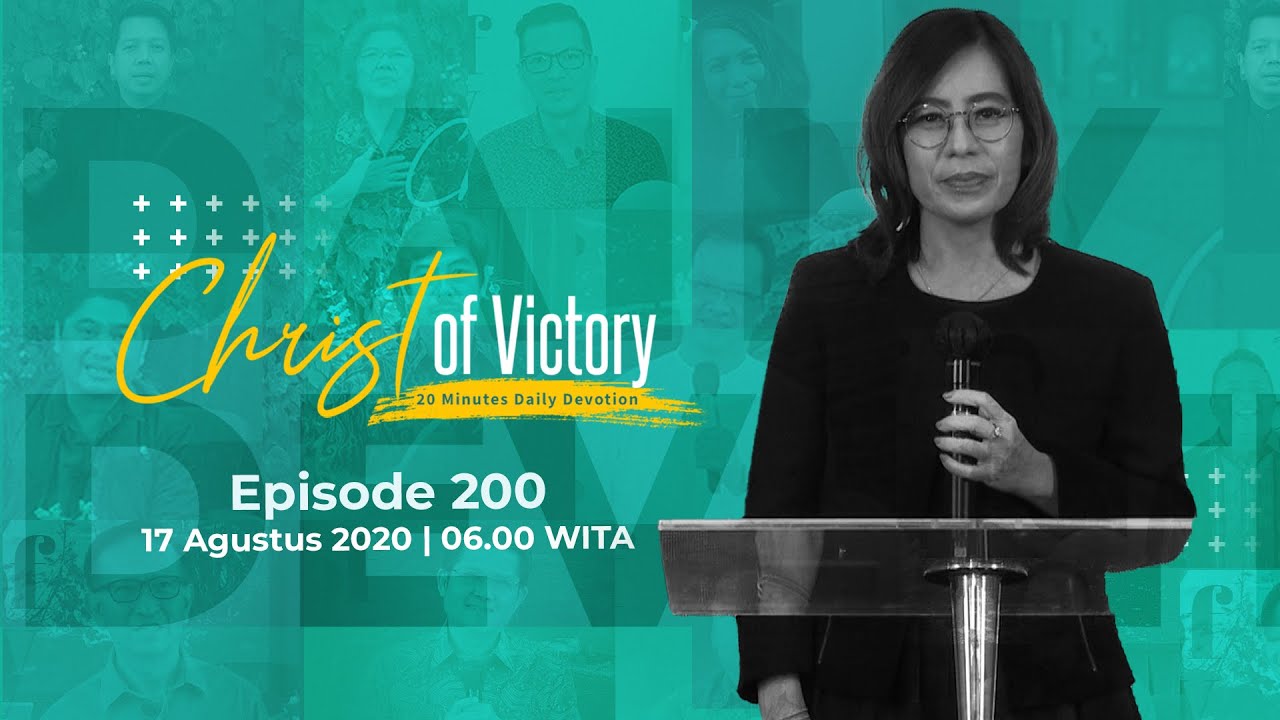 CHRIST of Victory Episode 200
