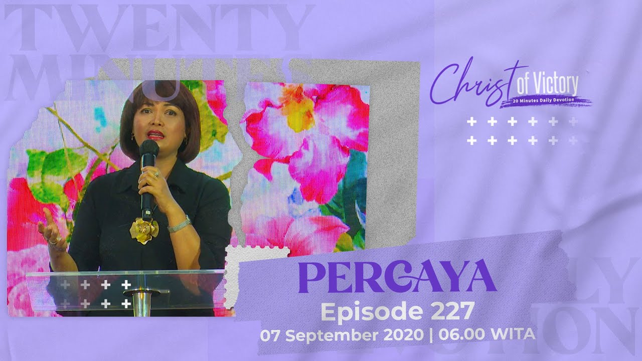 CHRIST of Victory Episode 227
