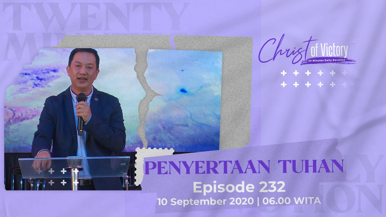 CHRIST of Victory Episode 232