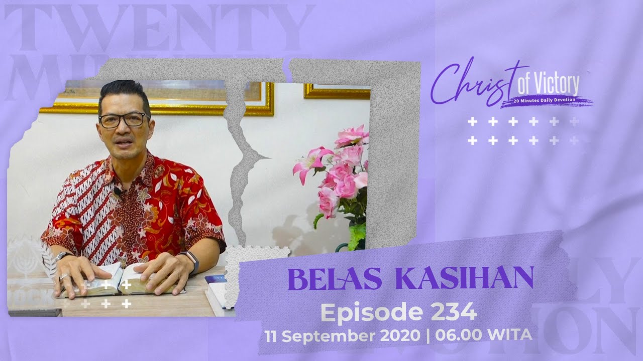 CHRIST of Victory Episode 234