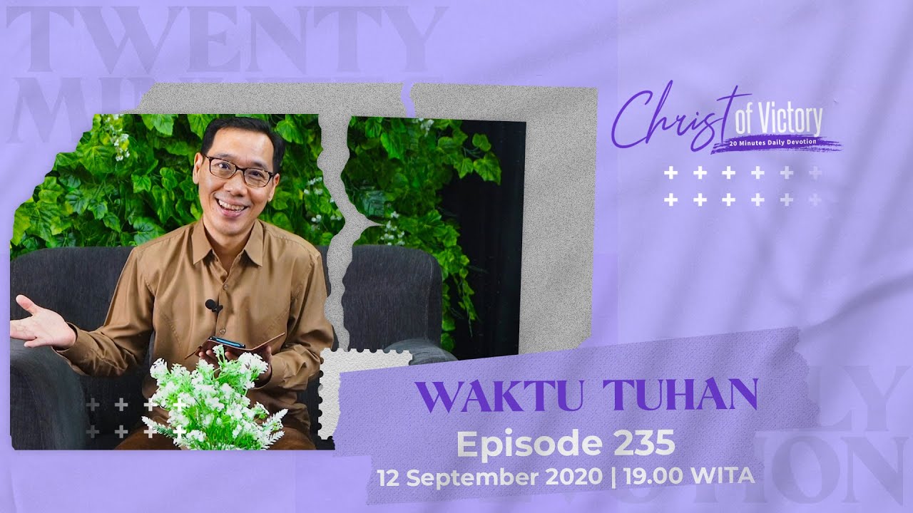 CHRIST of Victory Episode 235
