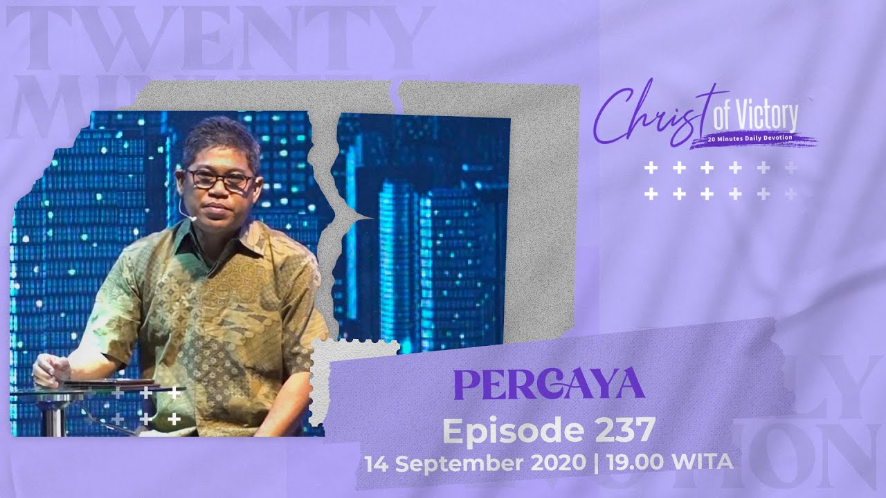 CHRIST of Victory Episode 237