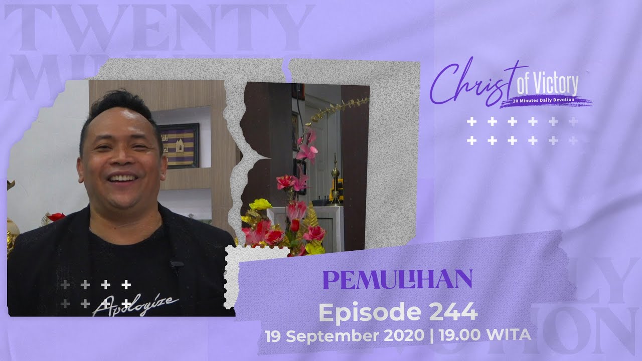 CHRIST of Victory Episode 244