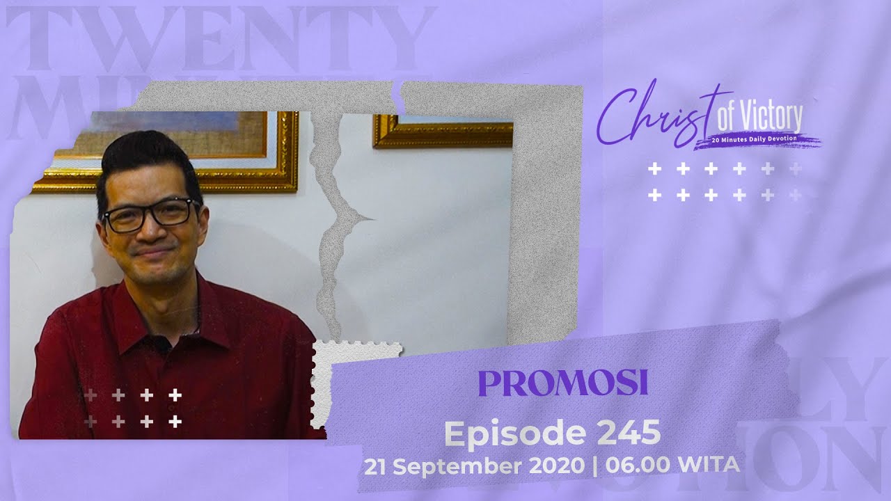 CHRIST of Victory Episode 245