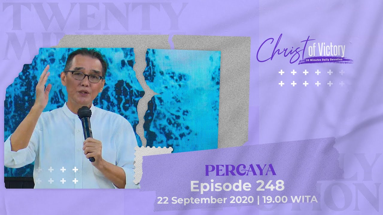 CHRIST of Victory Episode 248