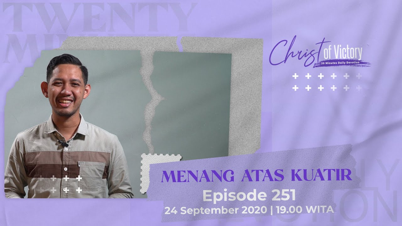 CHRIST of Victory Episode 251