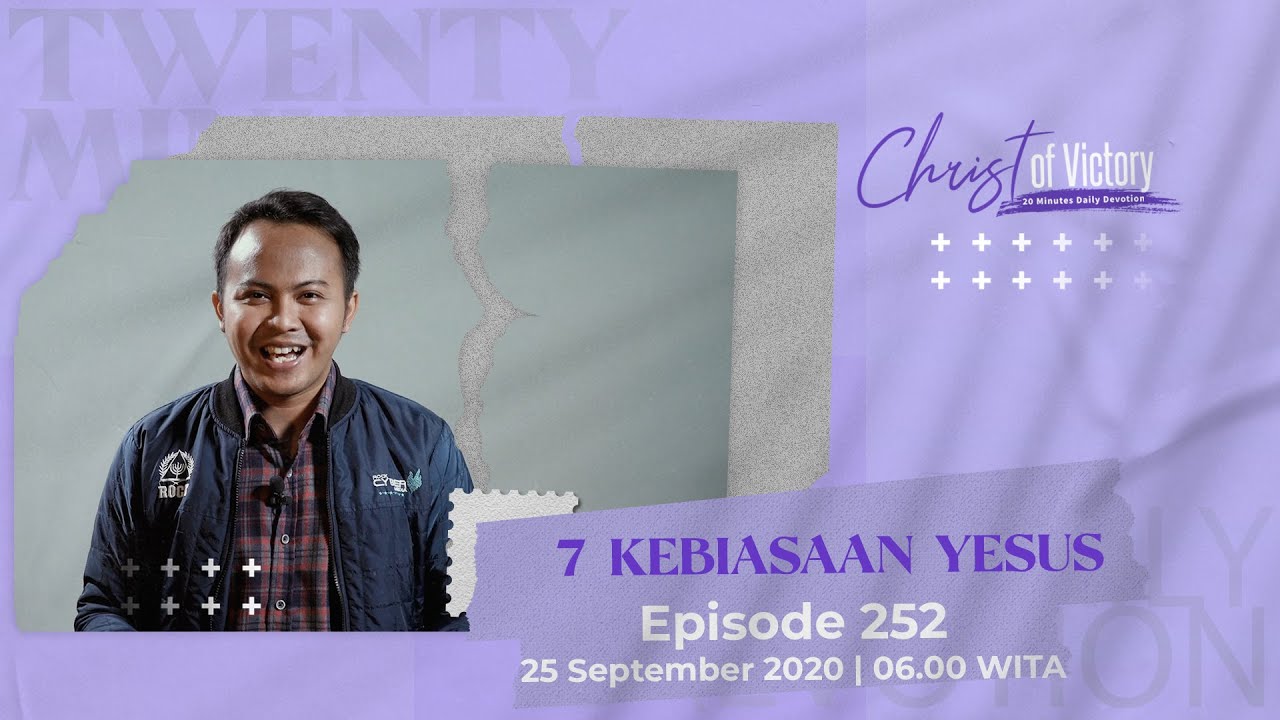 CHRIST of Victory Episode 252