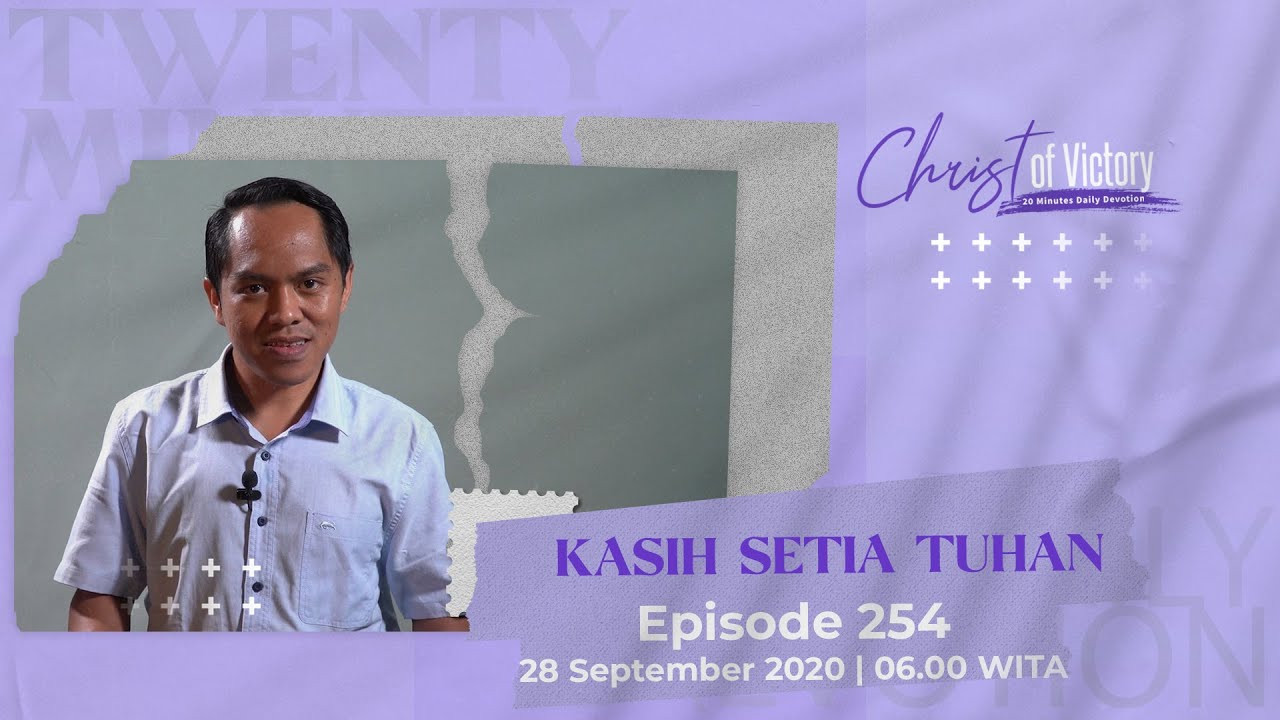 CHRIST of Victory Episode 254