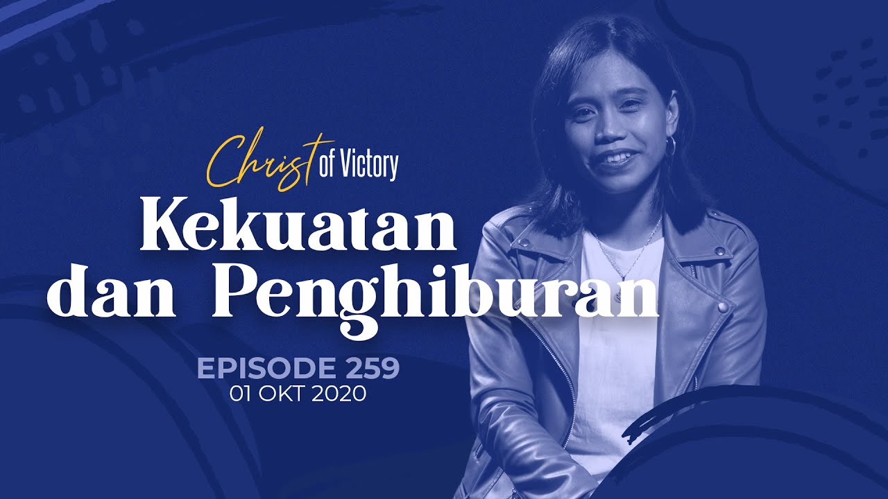 CHRIST of Victory Episode 259