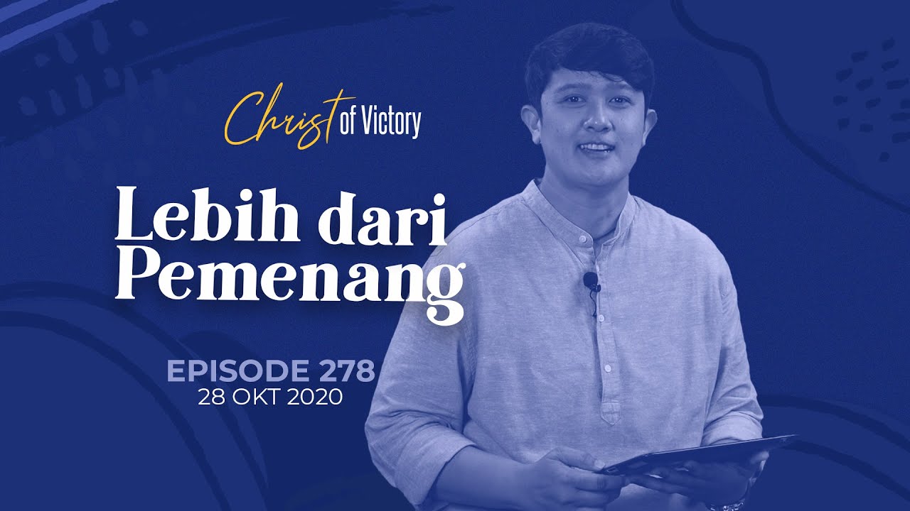 CHRIST of Victory Episode 278