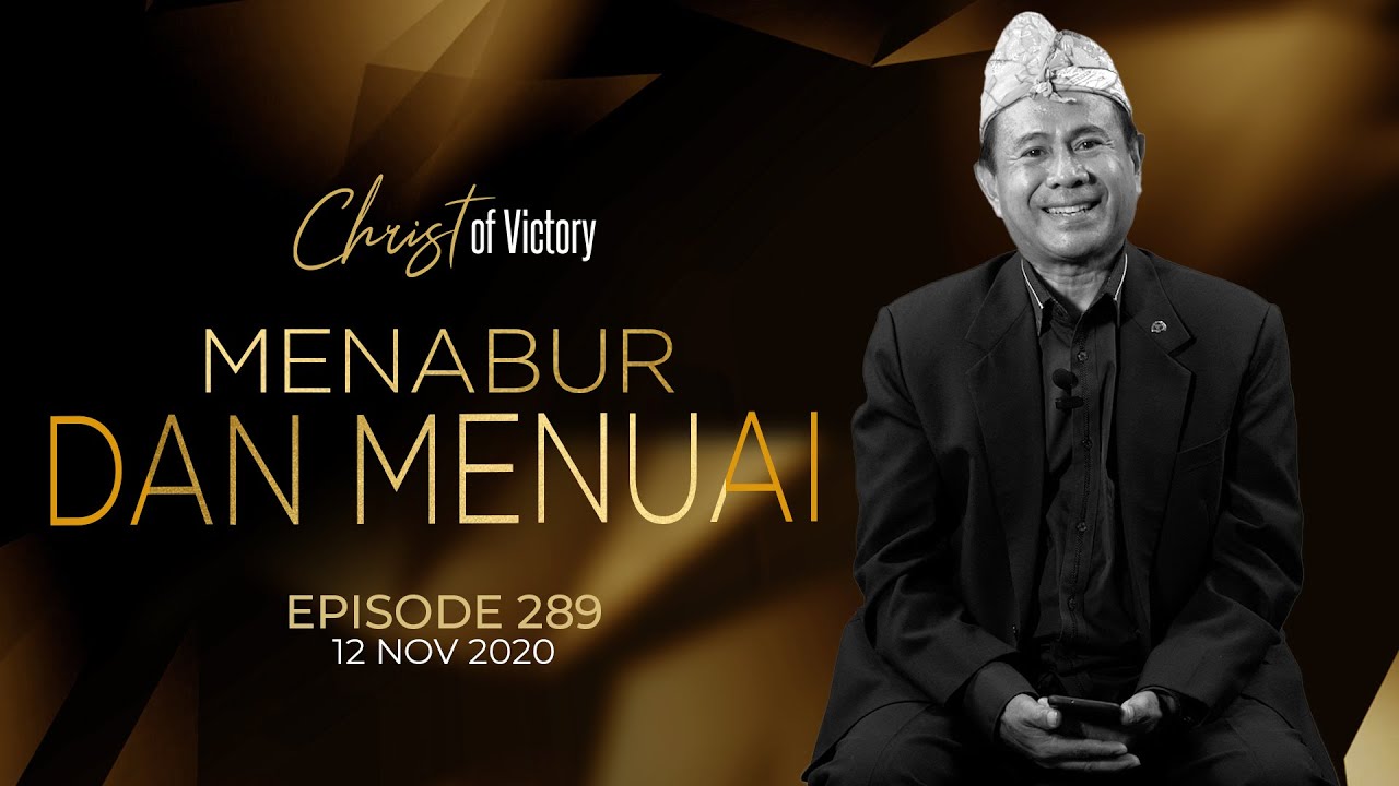 CHRIST of Victory Episode 289