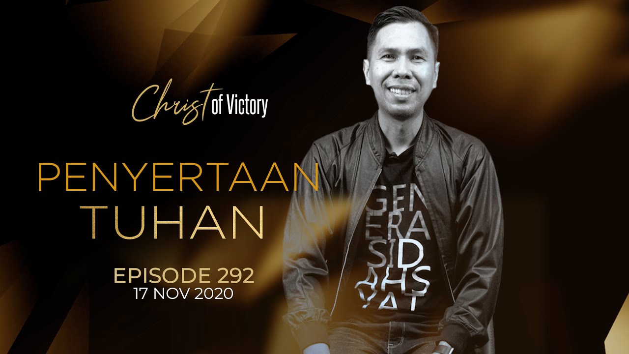 CHRIST of Victory Episode 292