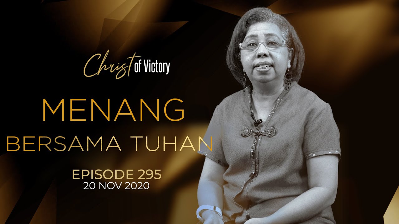 CHRIST of Victory Episode 295