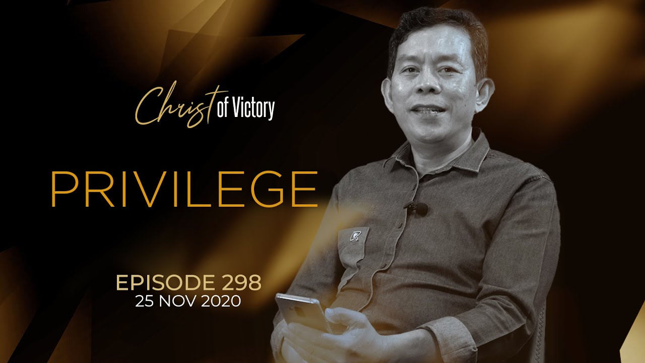 CHRIST of Victory Episode 298