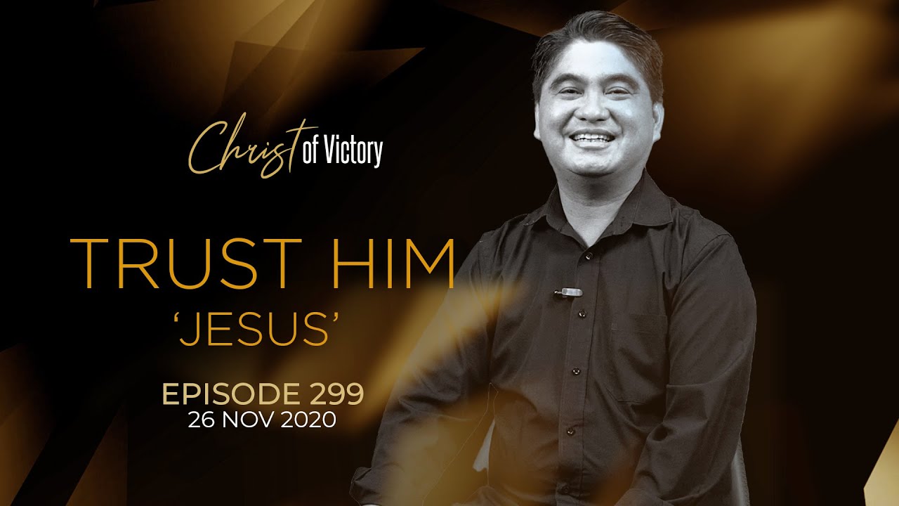 CHRIST of Victory Episode 299