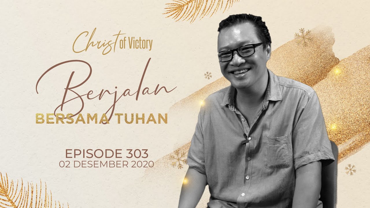 CHRIST of Victory Episode 303