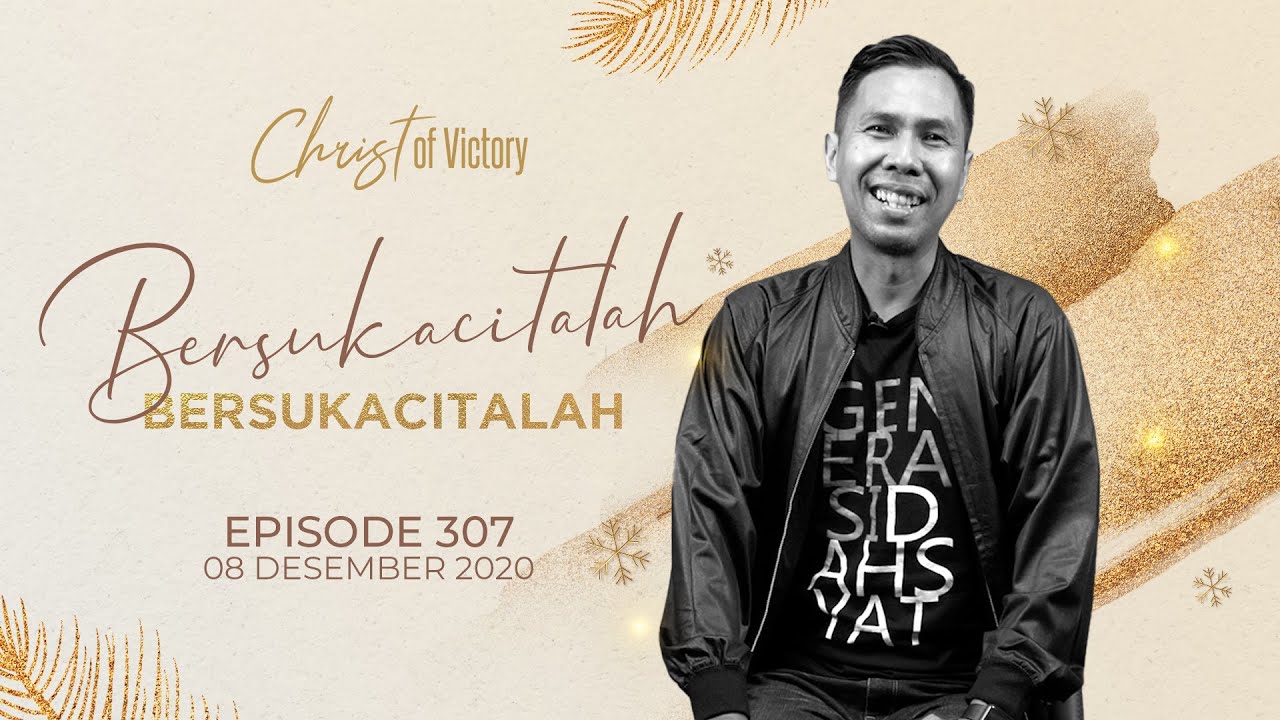CHRIST of Victory Episode 307