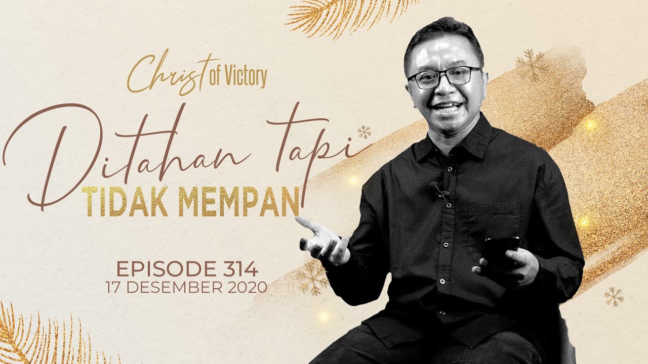CHRIST of Victory Episode 314