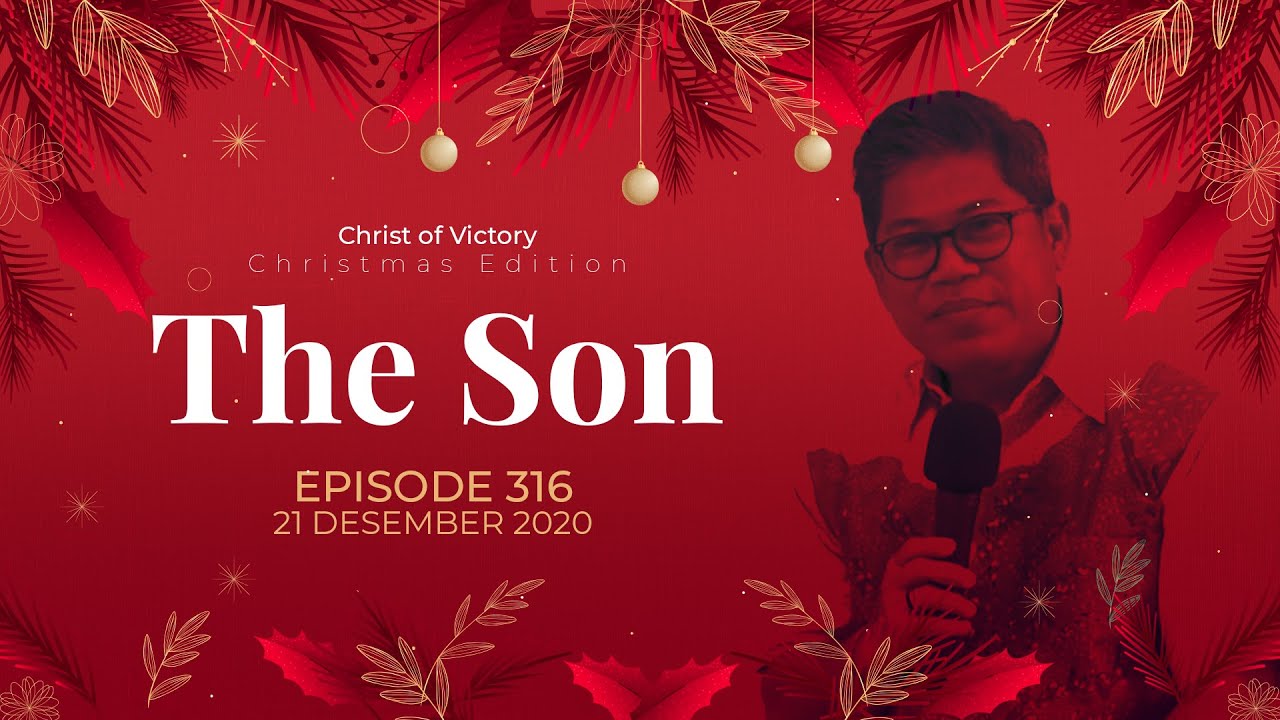 CHRIST of Victory Episode 316