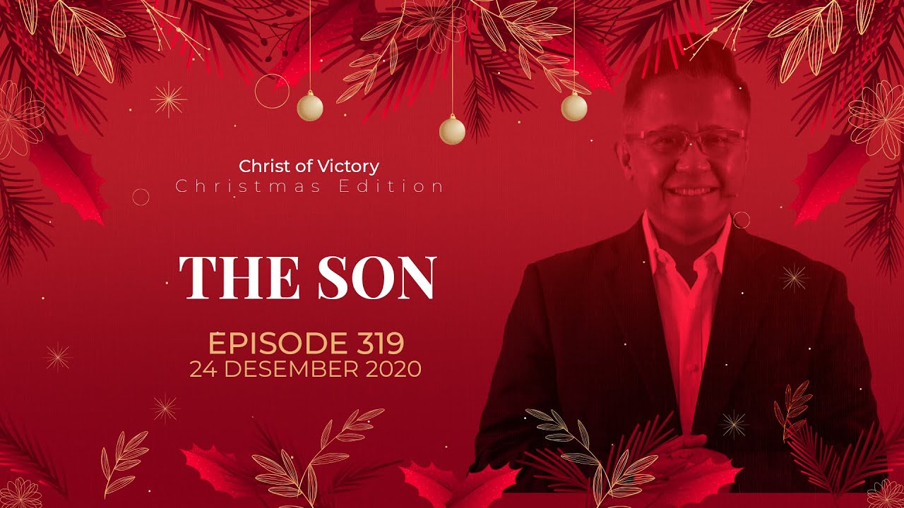 CHRIST of Victory Episode 319