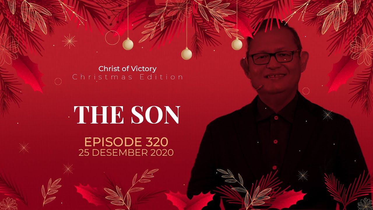 CHRIST of Victory Episode 320