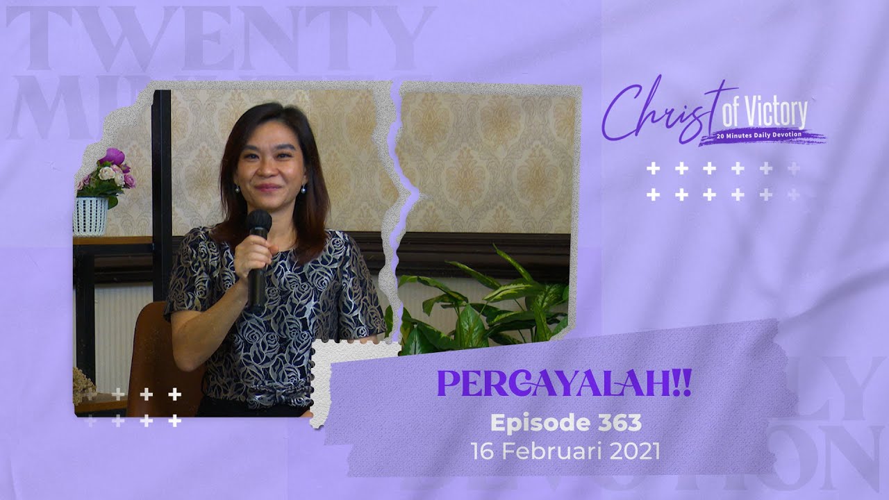 CHRIST of Victory Episode 363