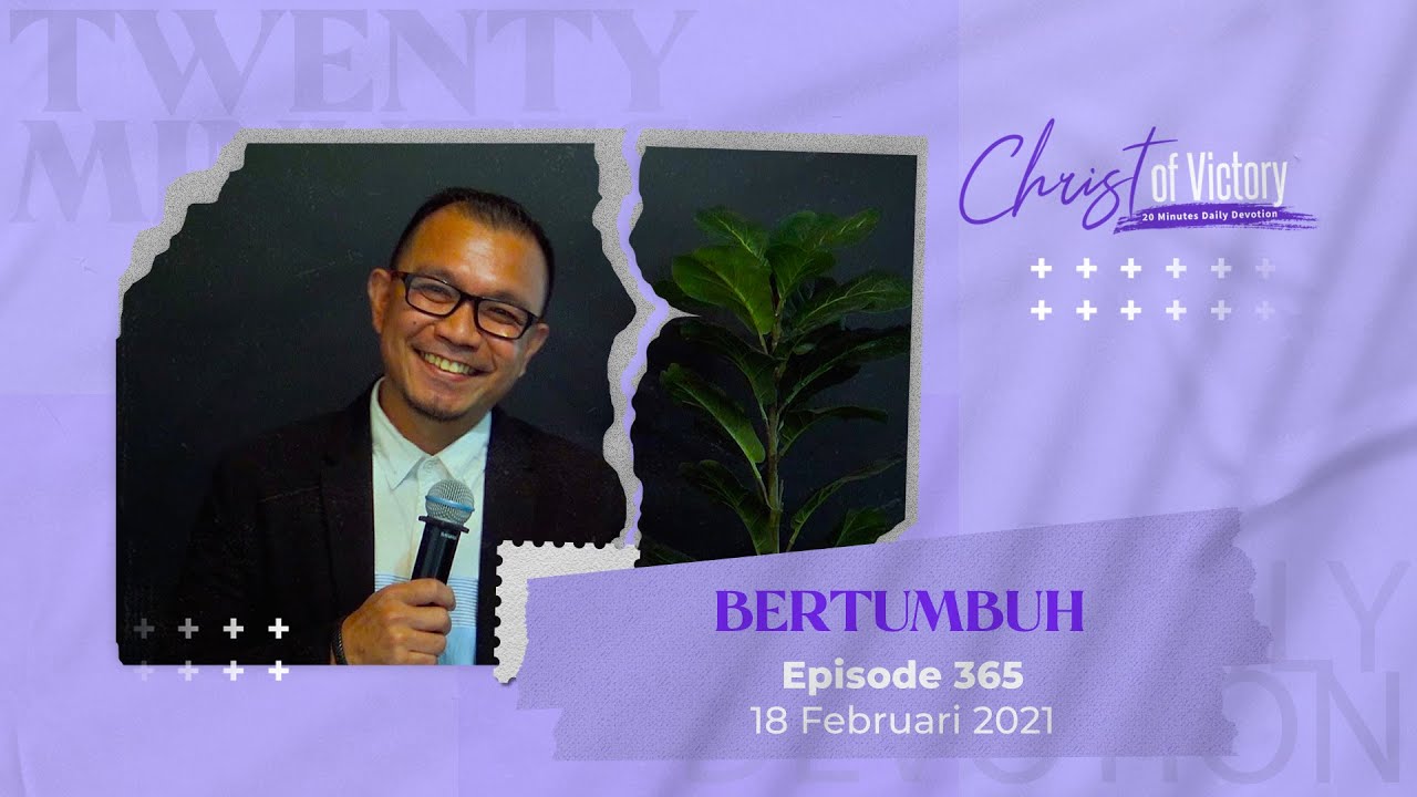 CHRIST of Victory Episode 365