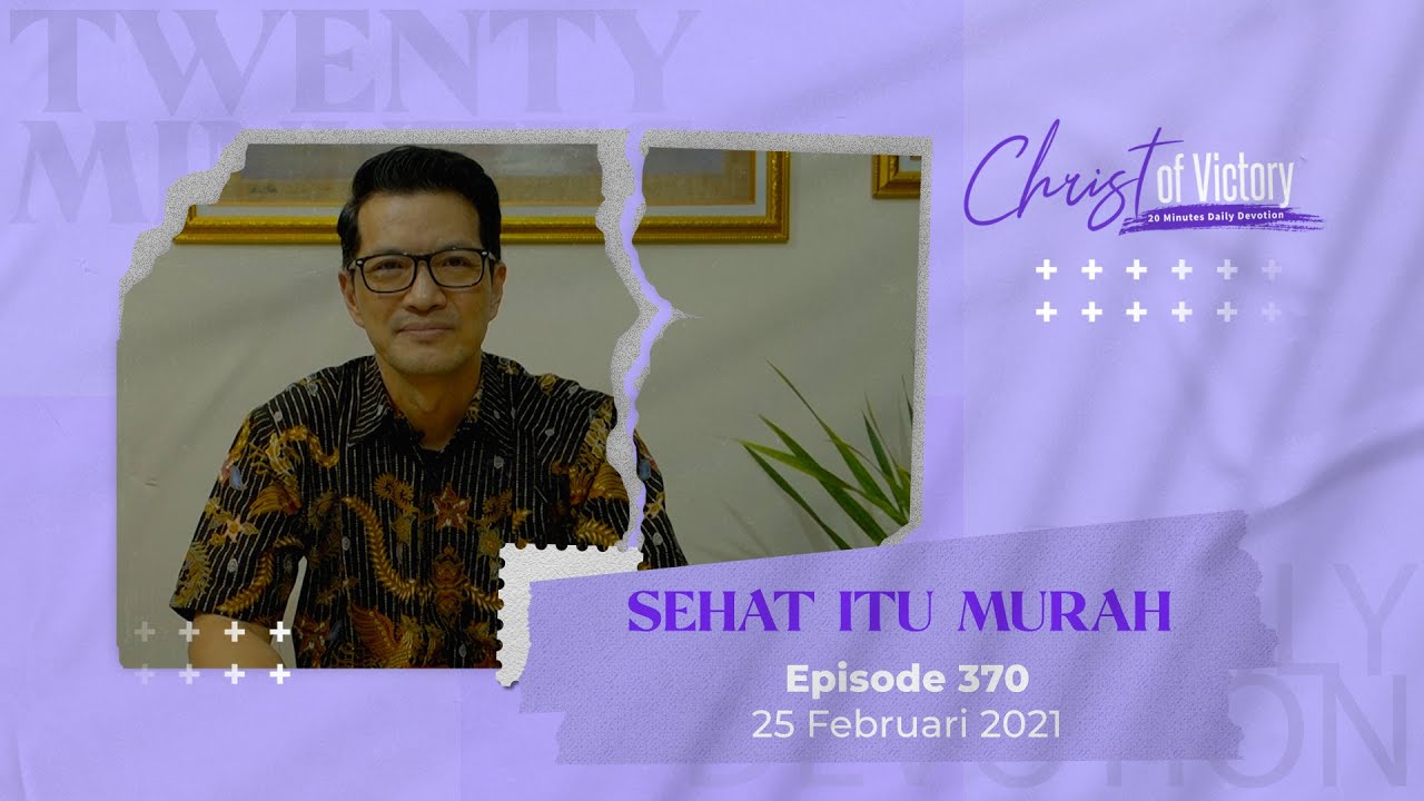 CHRIST of Victory Episode 370