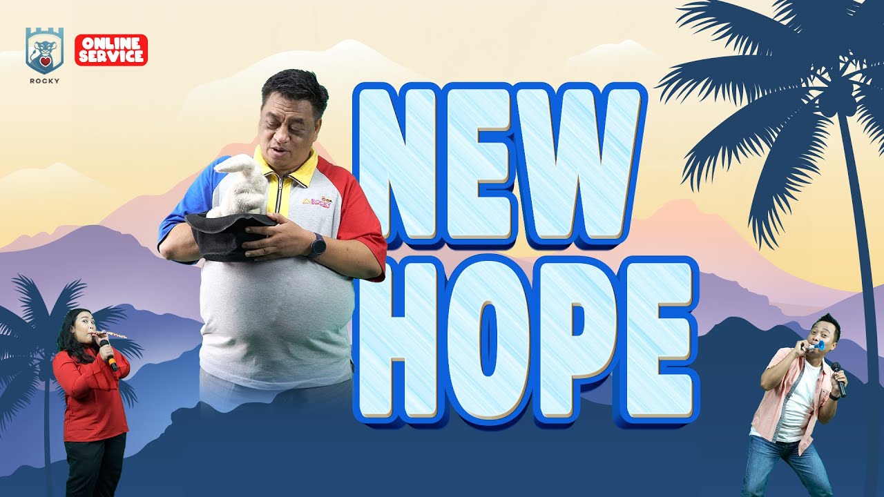 Ibadah Sekolah Minggu (ROCKY - 03 Januari 2021) - New Hope