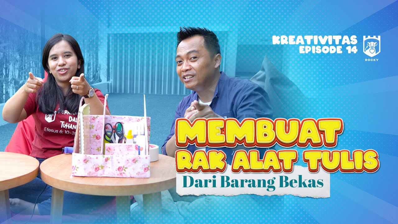 Kreativitas Rocky (Episode 14) - Membuat RAK ALAT TULIS dari Barang Bekas