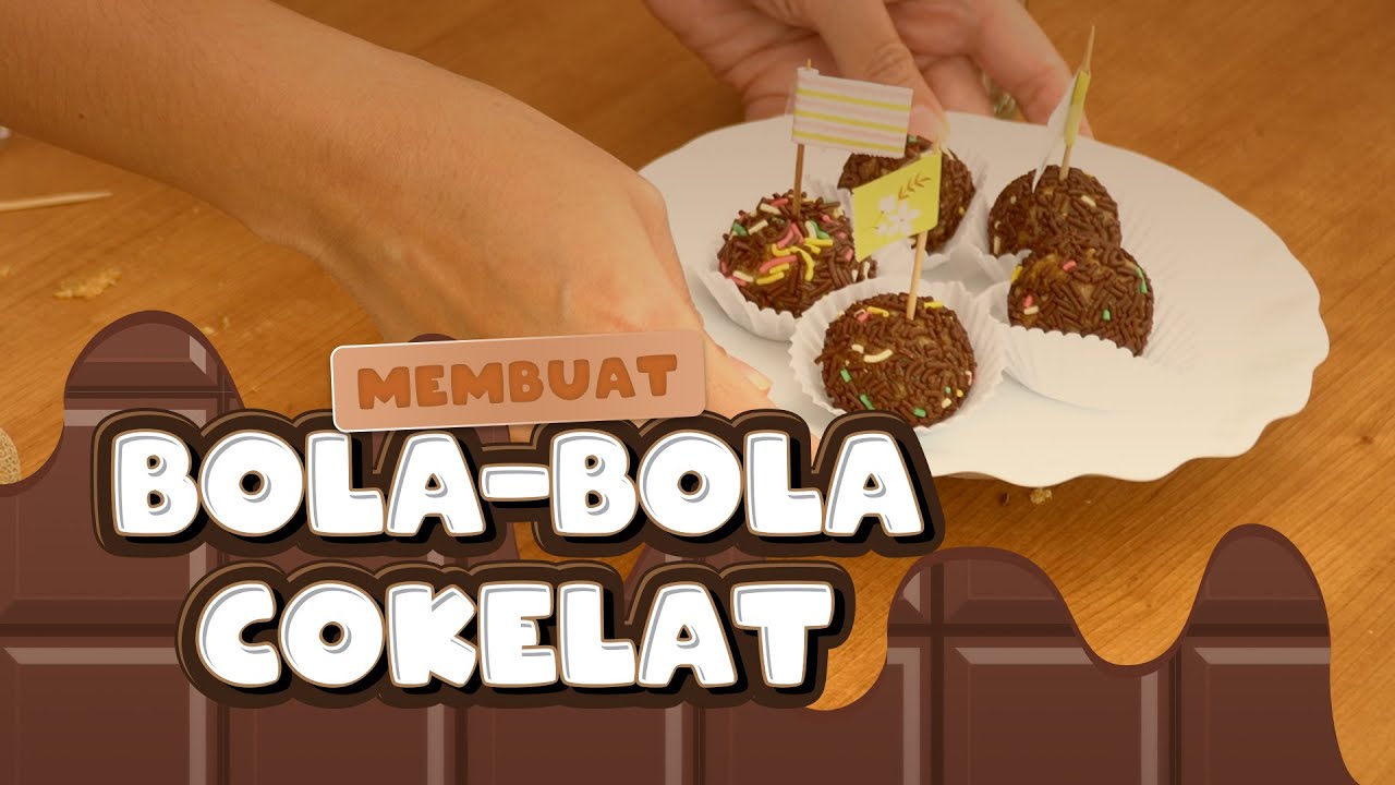 Kreativitas Rocky (Episode 31) - Membuat Bola Bola Cokelat