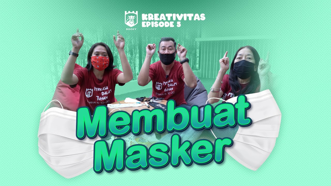 Kreativitas Rocky (Episode 5) - Membuat Masker